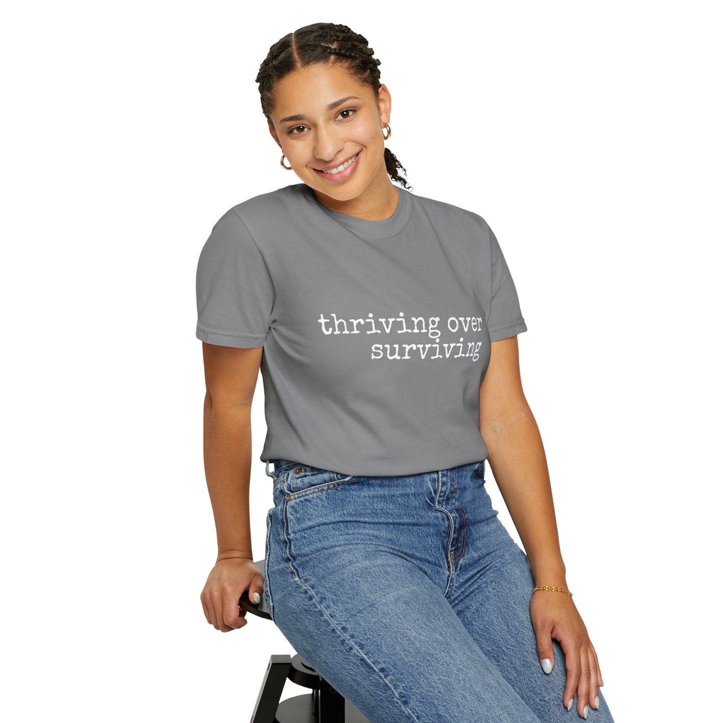 "Thriving Over Surviving" Tee