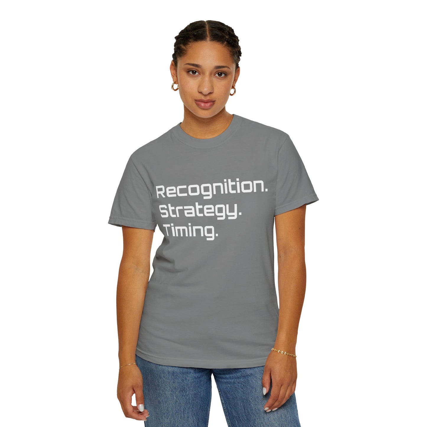 "Recognition. Strategy. Timing." Tee