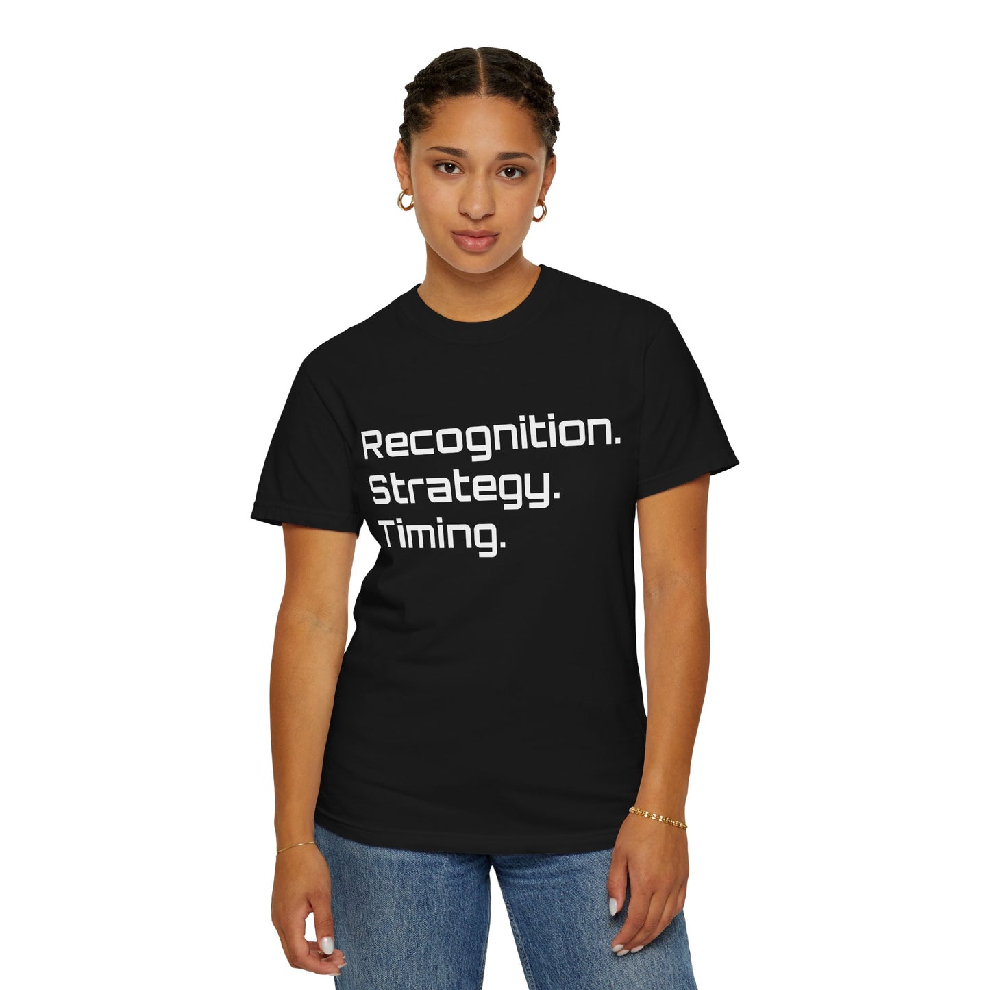 "Recognition. Strategy. Timing." Tee
