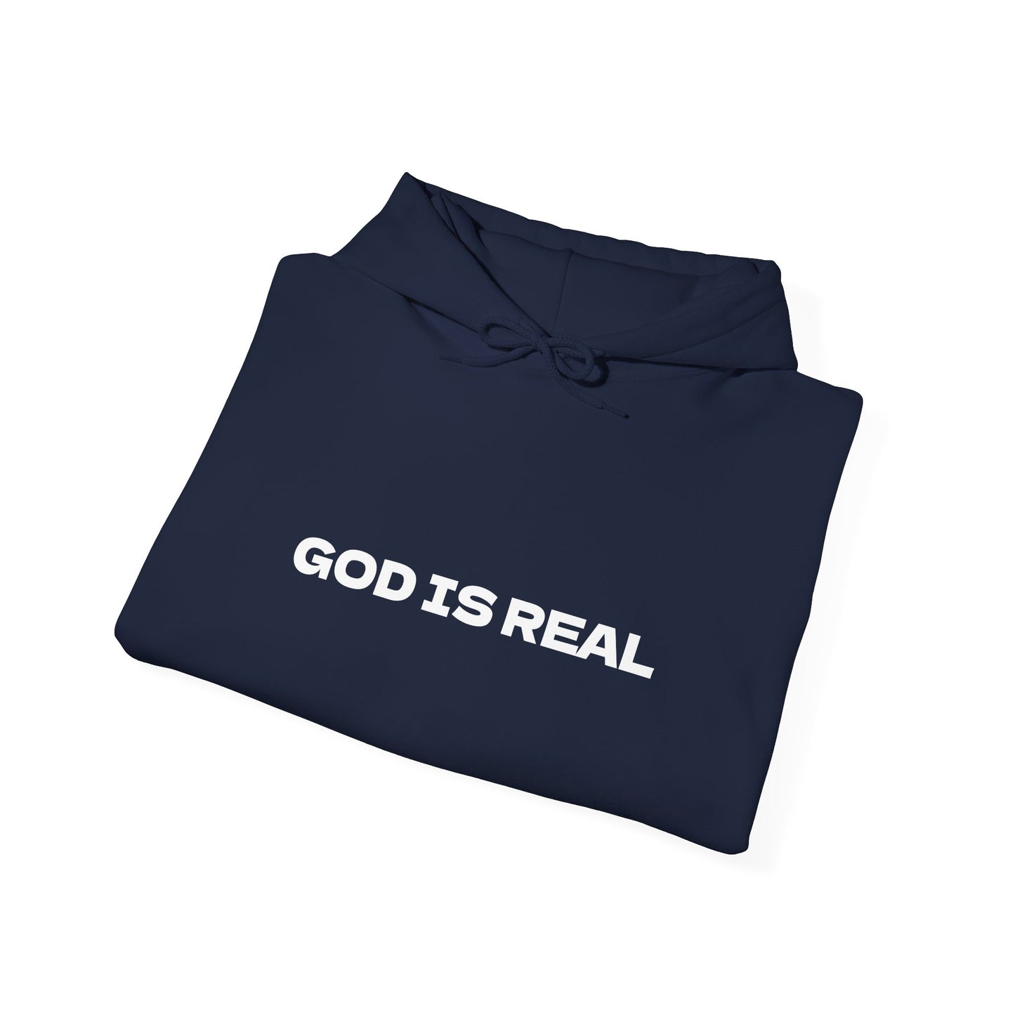 "God is Real" Hooded Sweatshirt