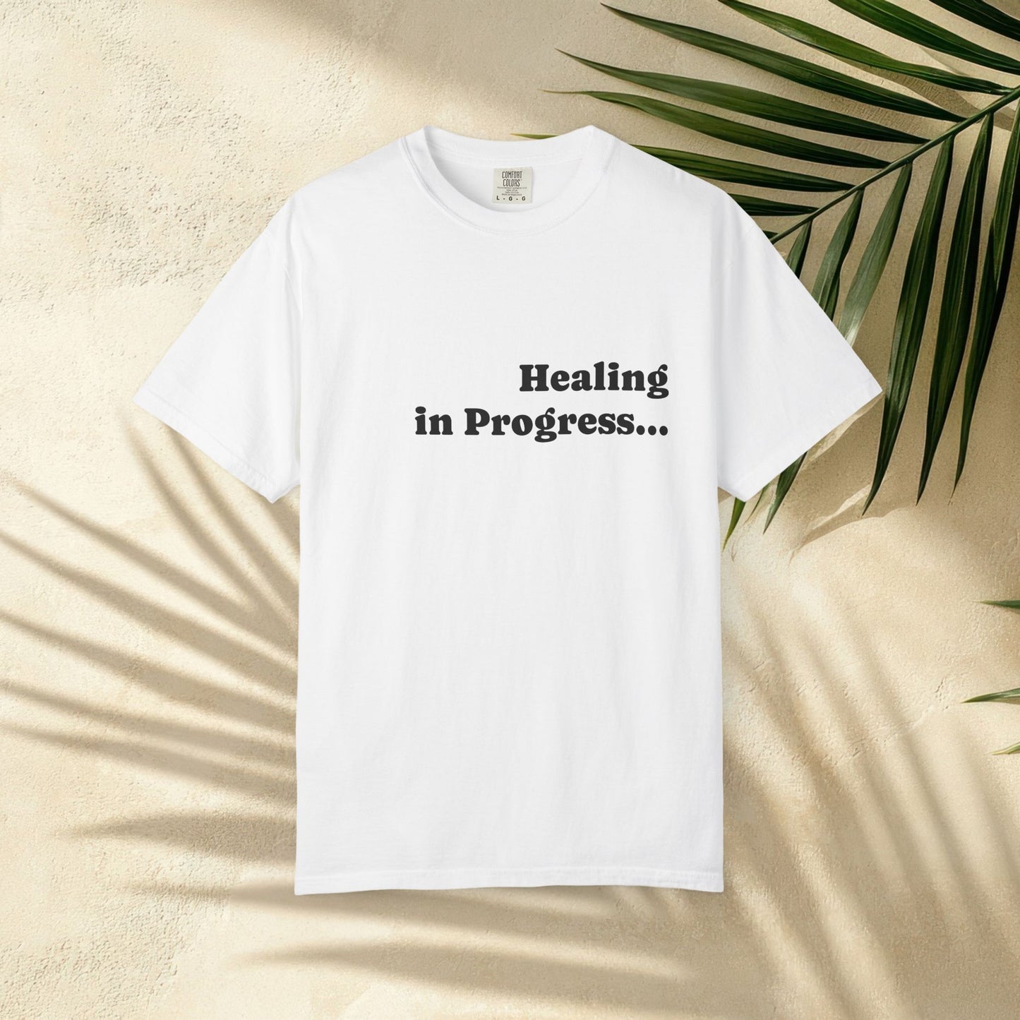"Healing in Progress..." Tee
