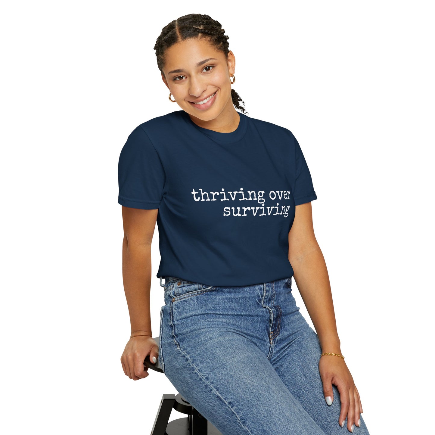 "Thriving Over Surviving" Tee