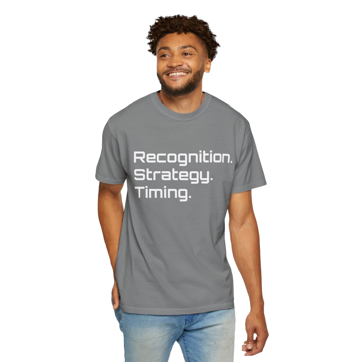"Recognition. Strategy. Timing." Tee