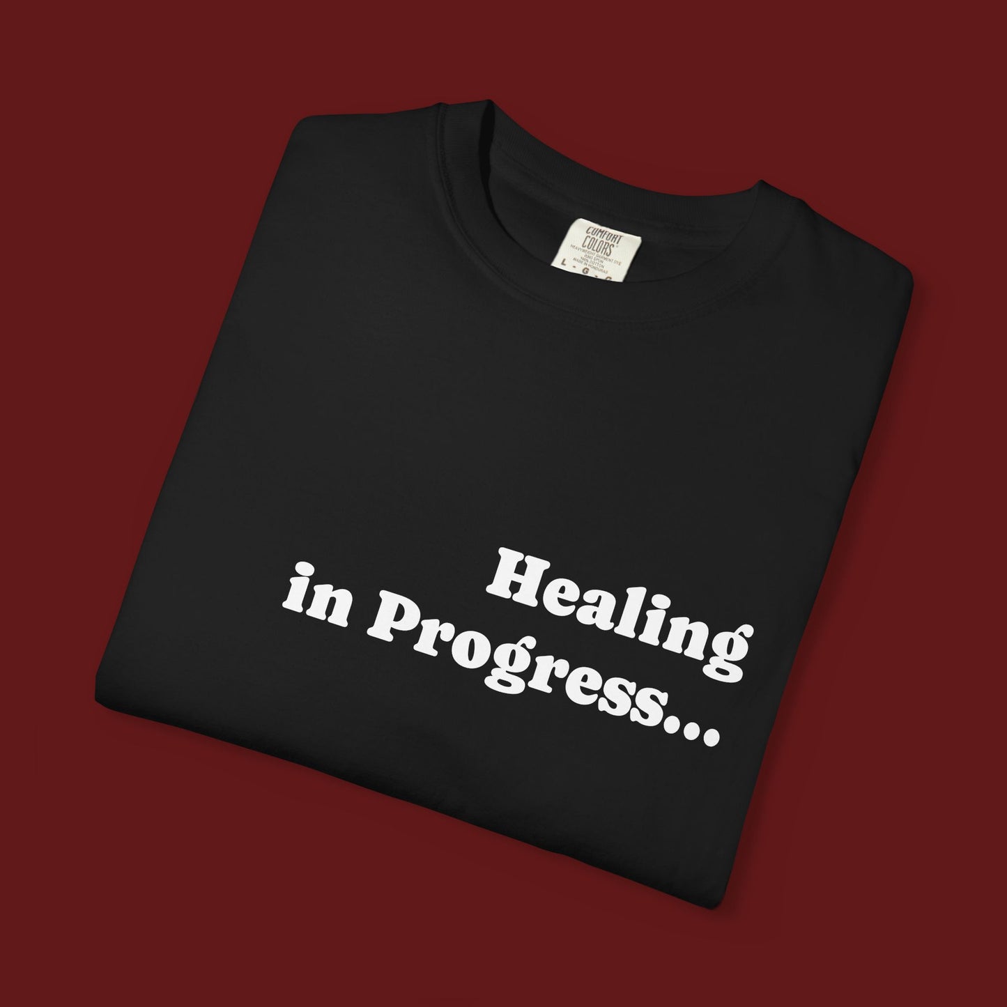 "Healing in Progress..." Tee