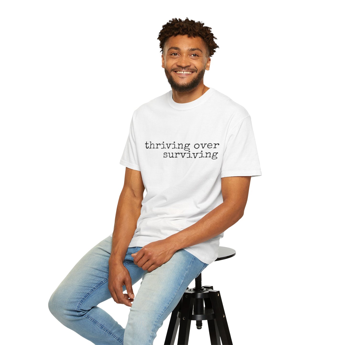 "Thriving Over Surviving" Tee