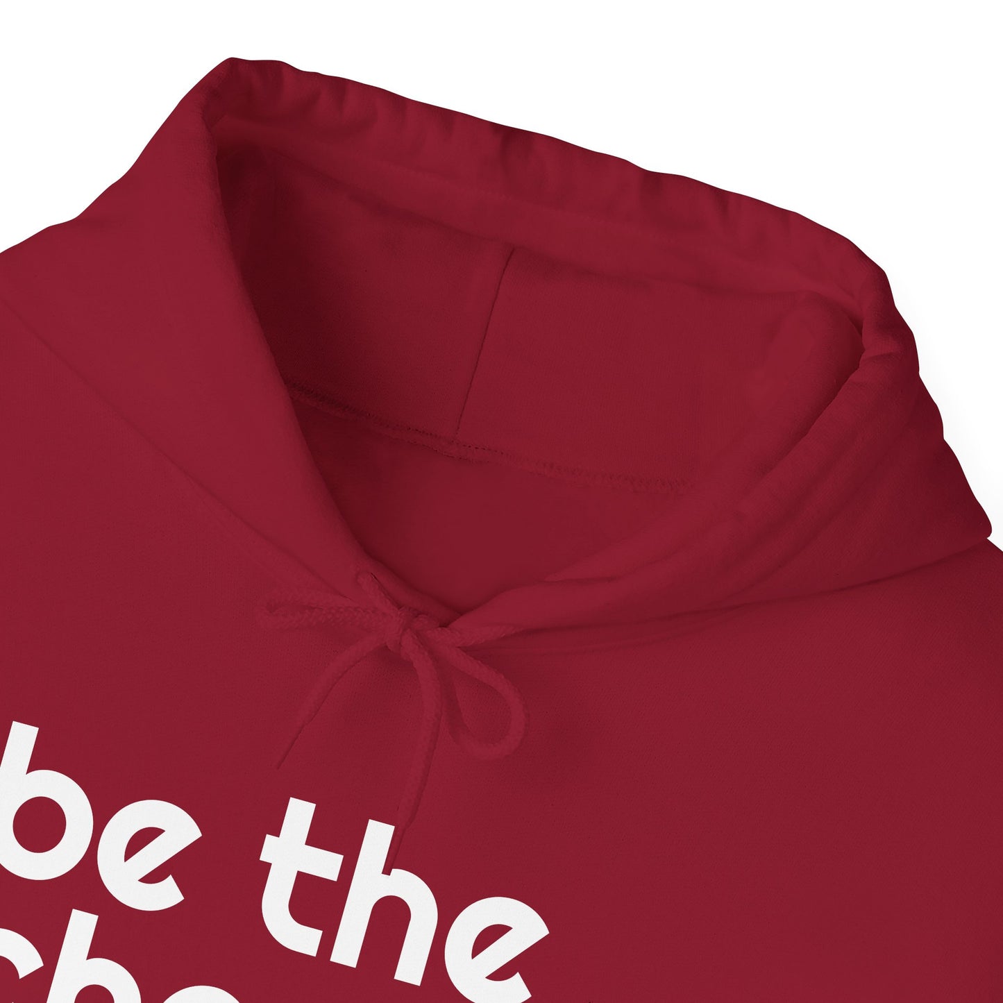 "Be the Change" Hooded Sweatshirt