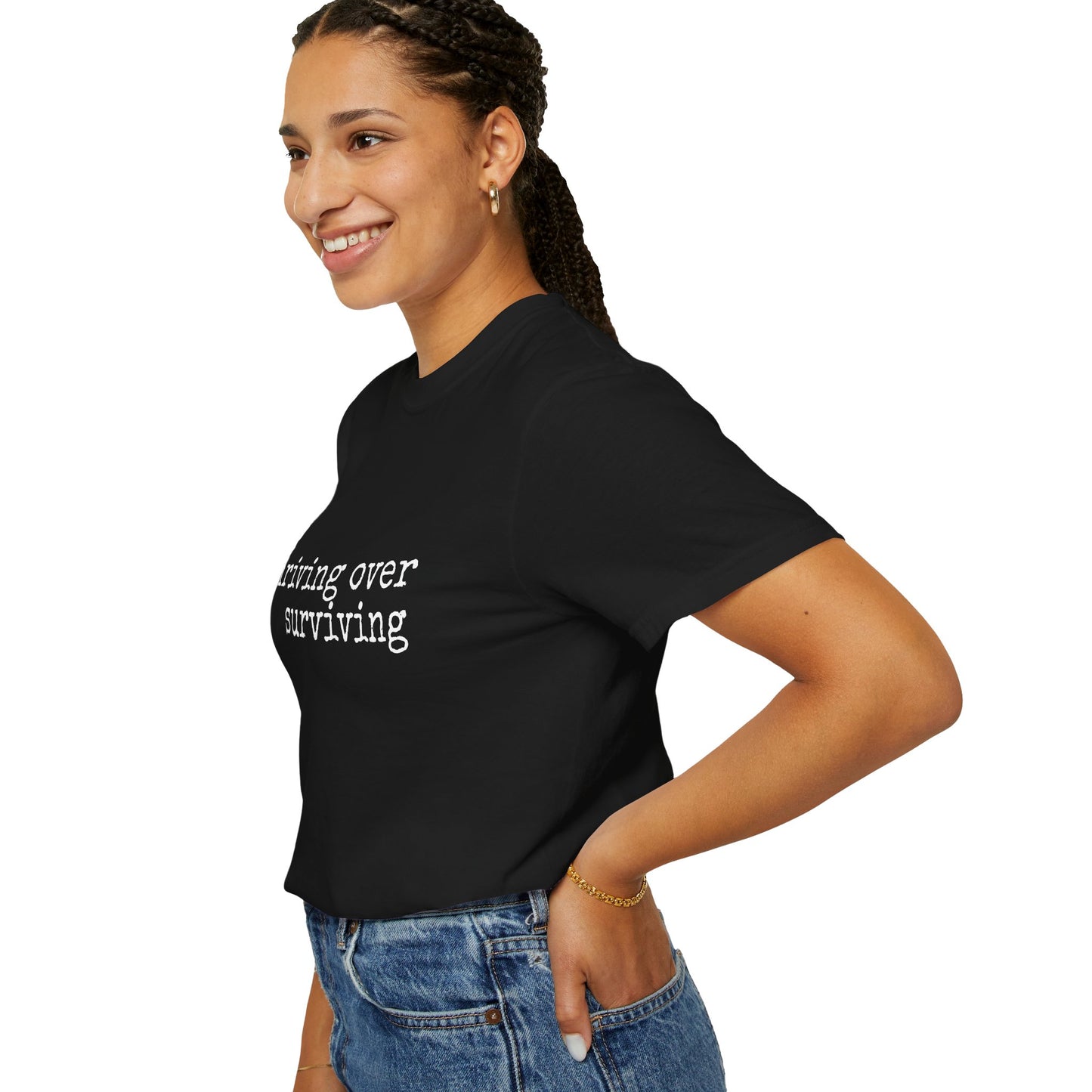 "Thriving Over Surviving" Tee
