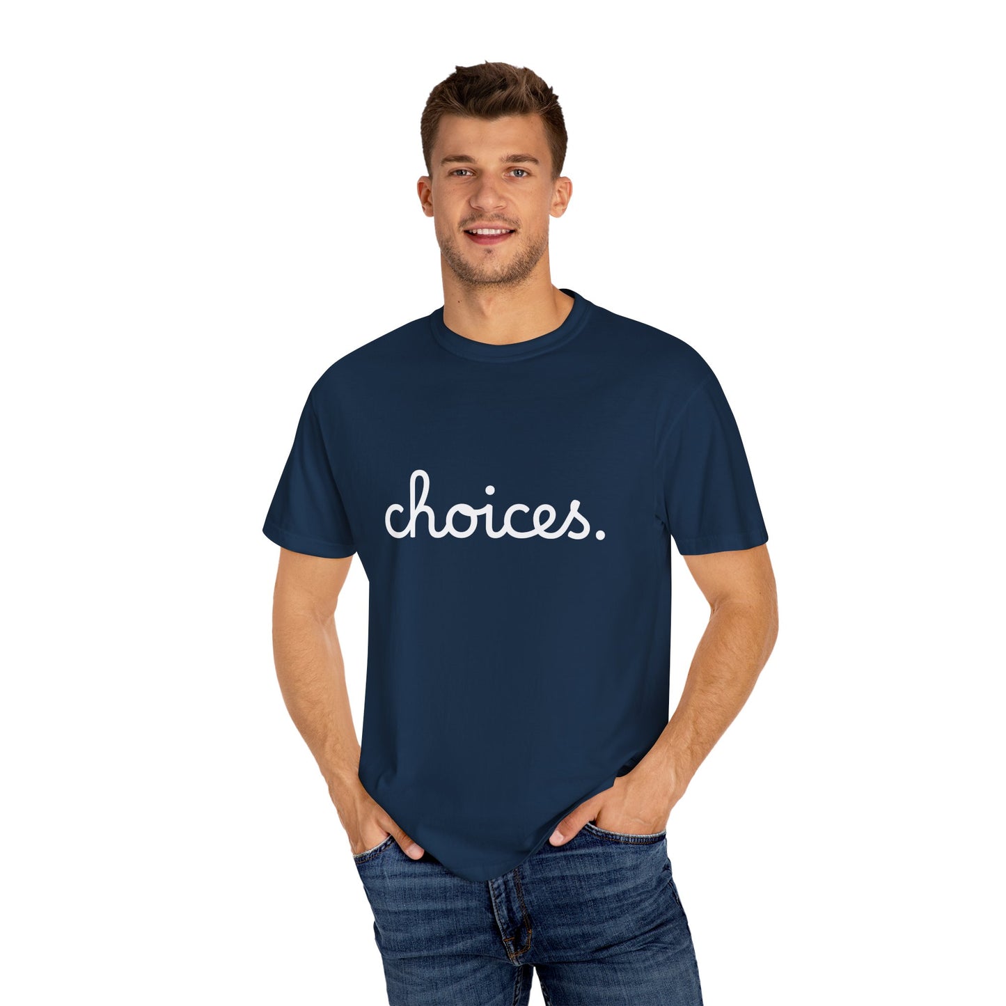 "Choices" Tee