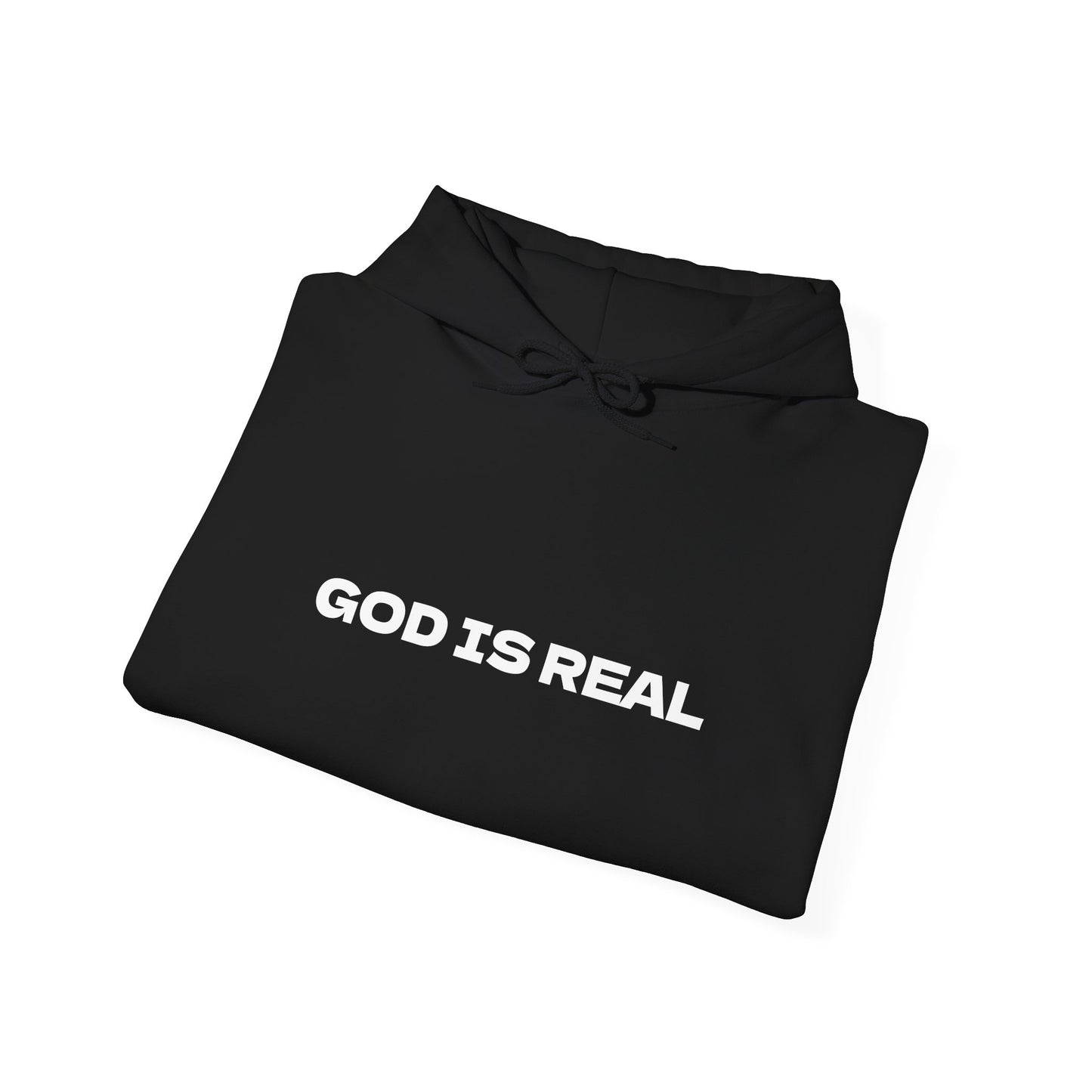 "God is Real" Hooded Sweatshirt