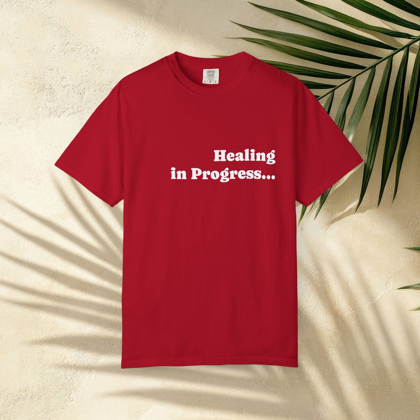 "Healing in Progress..." Tee